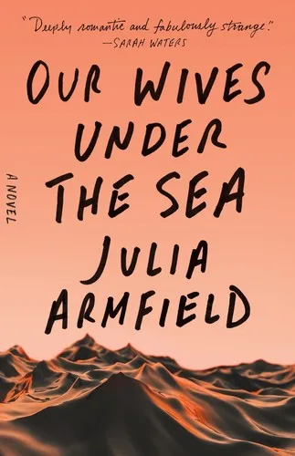 Couverture de « Our Wives Under The Sea »