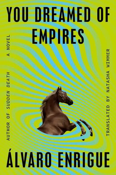 Couverture de « You Dreamed of Empires »