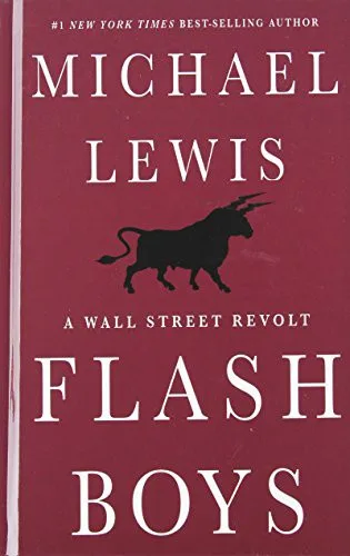 Couverture de « Flash boys : a Wall Street revolt »