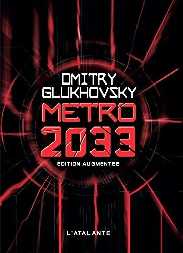 Couverture de « Métro 2033 - Édition augmentée »