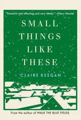 Couverture de « Small Things Like These »