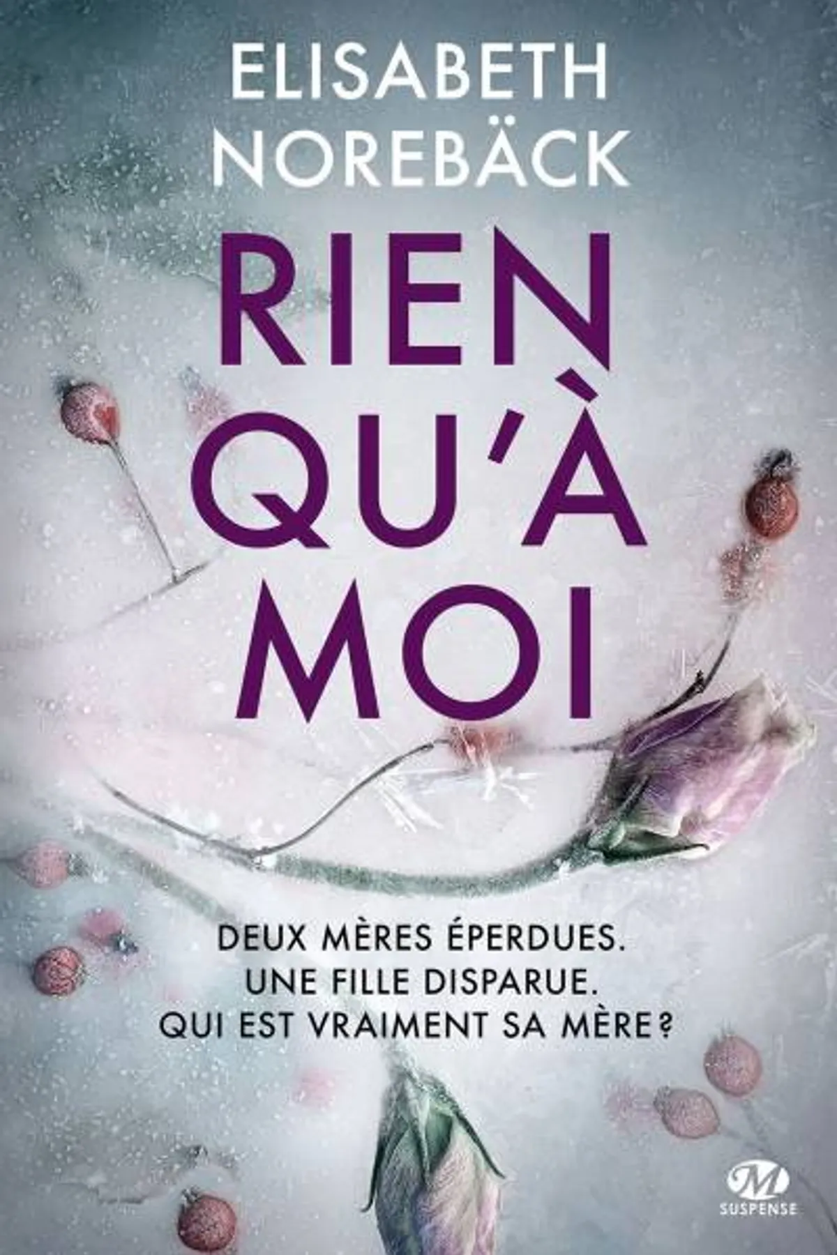 Couverture de « Rien qu'à moi »