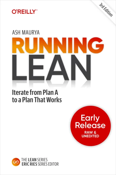 Couverture de « RUNNING LEAN : iterate from plan a to a plan that works »