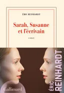 Couverture de « Sarah, Susanne et l'écrivain »