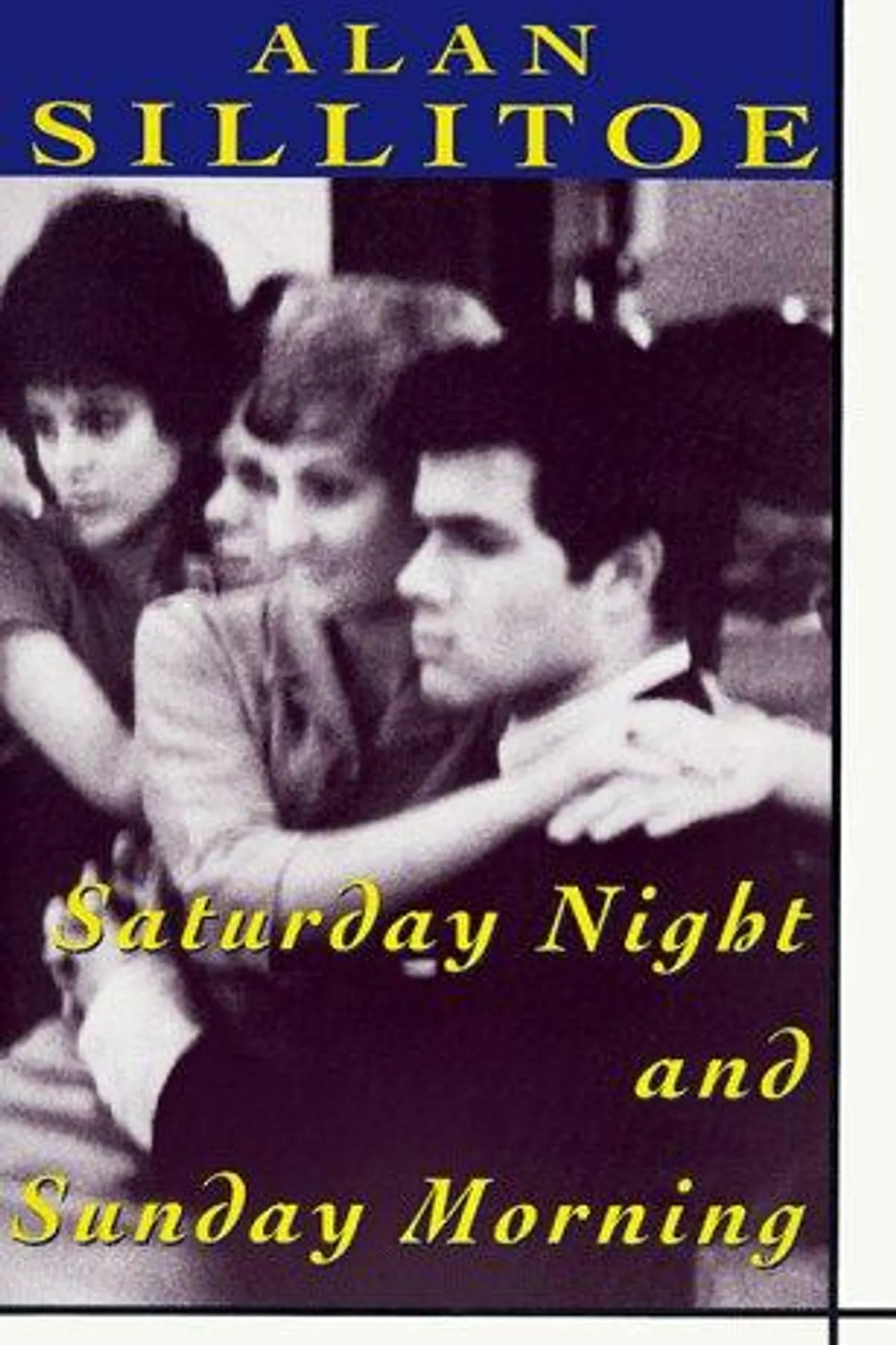 Couverture de « Saturday Night and Sunday Morning »