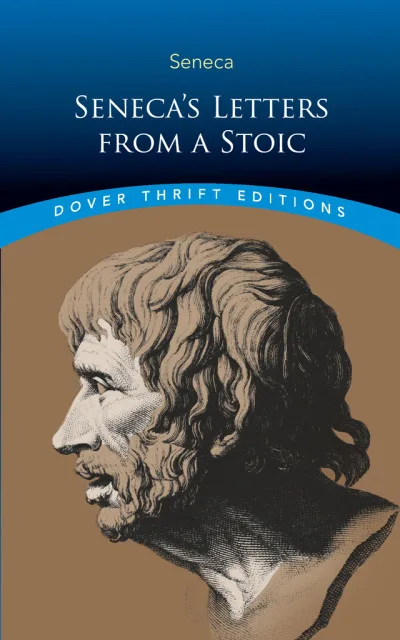 Couverture de « Seneca's Letters from a Stoic (Dover Thrift Editions) »