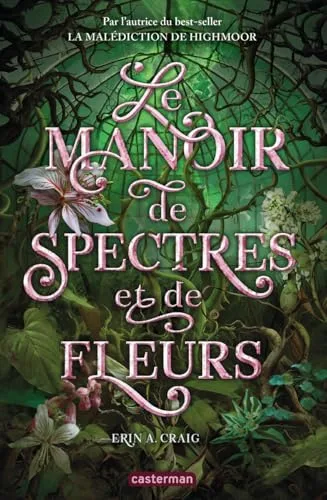 Couverture de « Sisters of Salt T2 Le manoir de spectres et de fleurs »