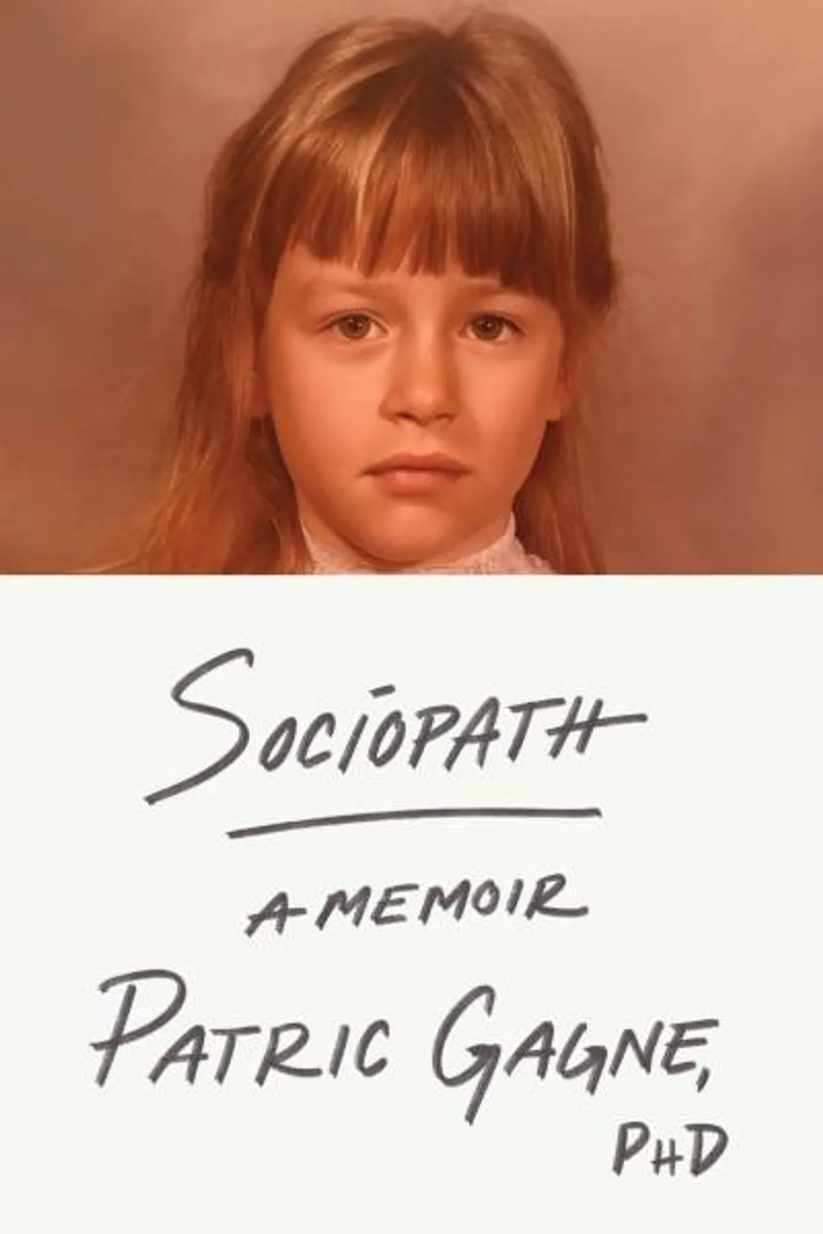 Couverture de « Sociopath : A Memoir »