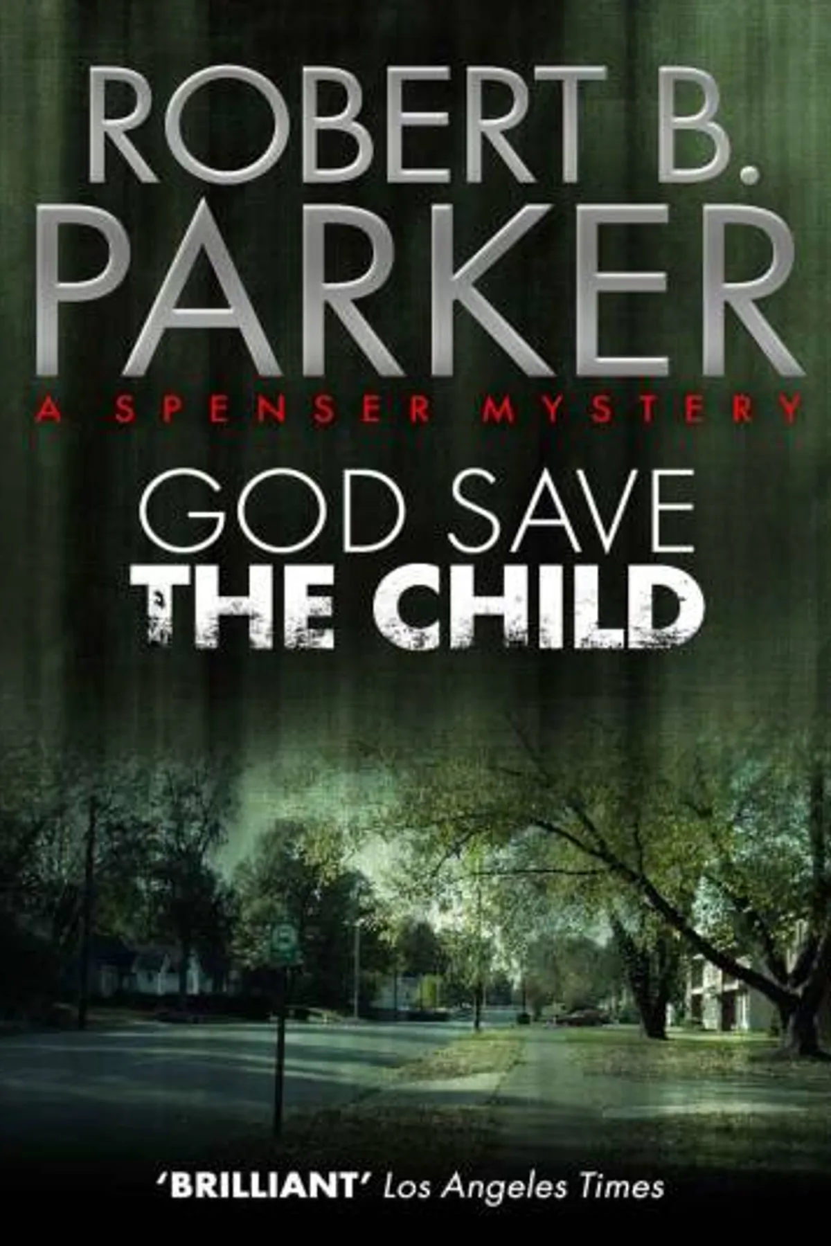 Couverture de « Spenser 02 - God Save the Child »