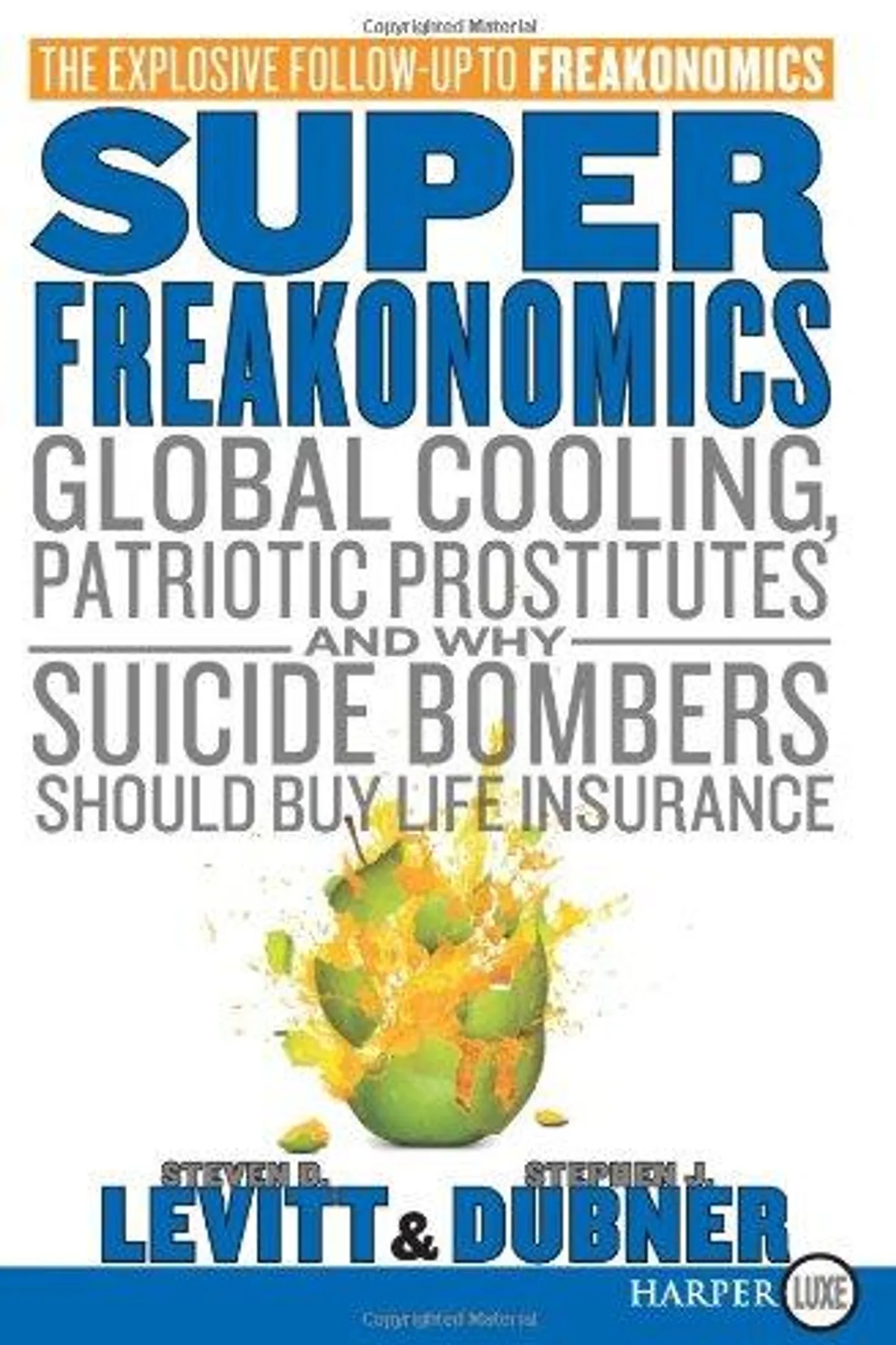 Couverture de « SuperFreakonomics »