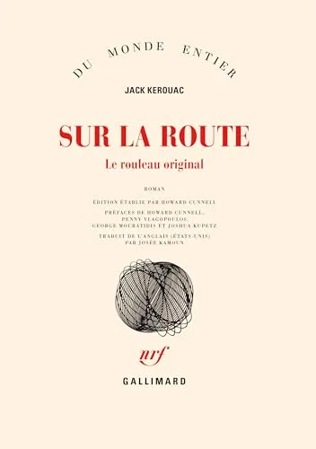 Couverture de « Sur la route: Le rouleau original (Du monde entier, 10031) »