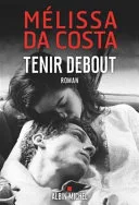 Couverture de « Tenir debout »