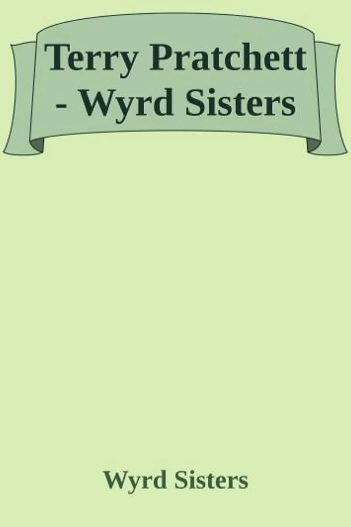 Couverture de « Terry Pratchett - Wyrd Sisters »
