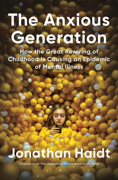 Couverture de « The Anxious Generation: How the Great Rewiring of Childhood Is Causing an Epidemic of Mental Illness »