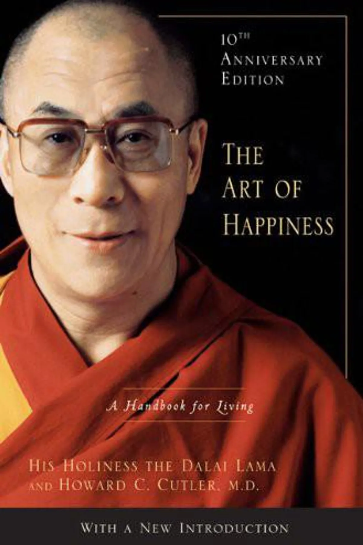 Couverture de « The Art of Happiness, 10th Anniversary Edition: A Handbook for Living »