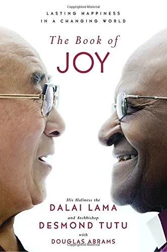 Couverture de « The Book of Joy : Lasting Happiness in a Changing World »