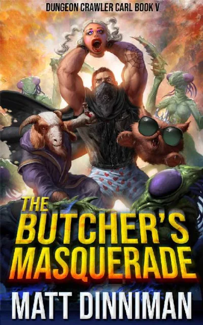 Couverture de « The Butcher's Masquerade: Dungeon Crawler Carl (Book 5) »