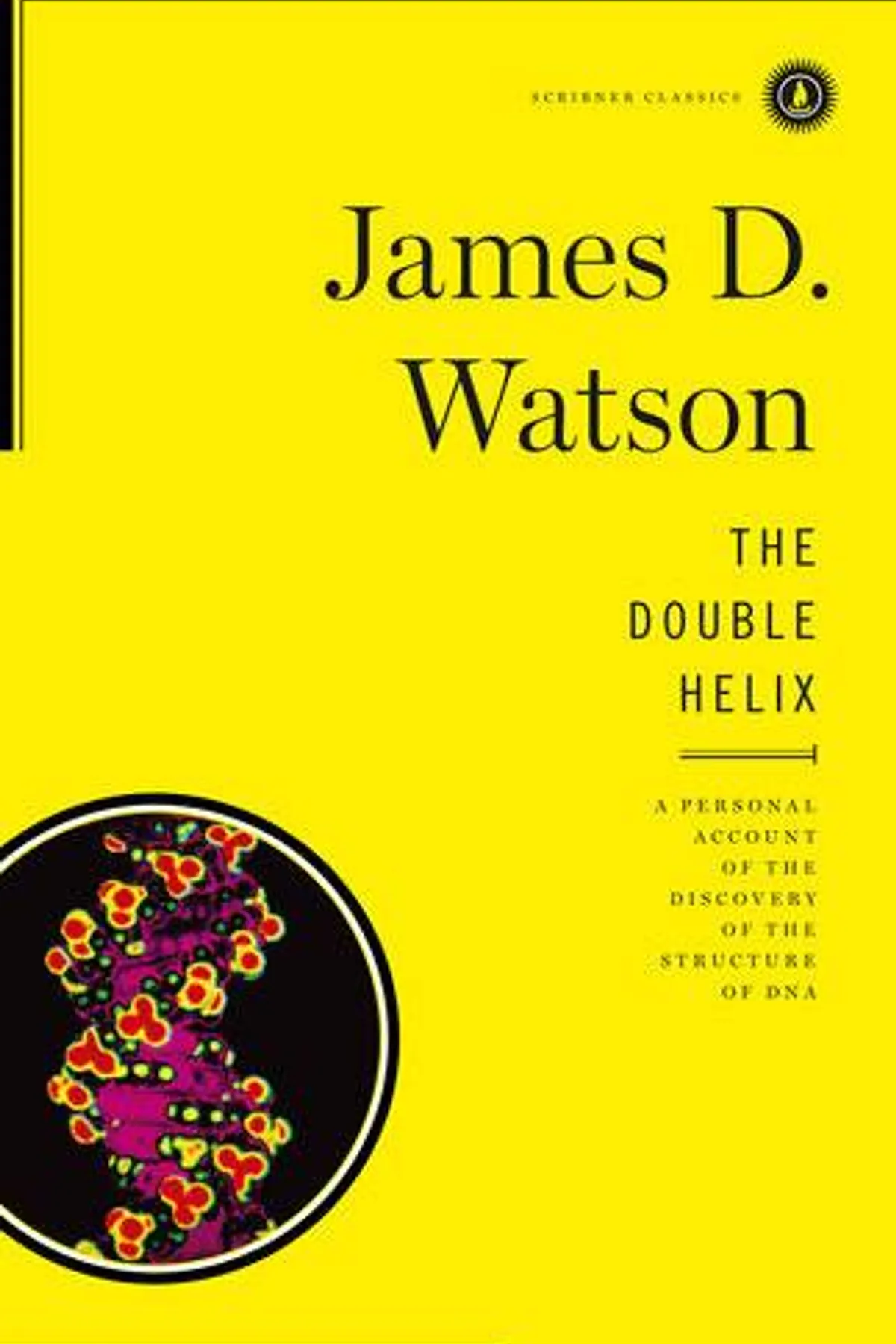 Couverture de « The Double Helix : A Personal Account of the Discovery of the Structure of DNA »