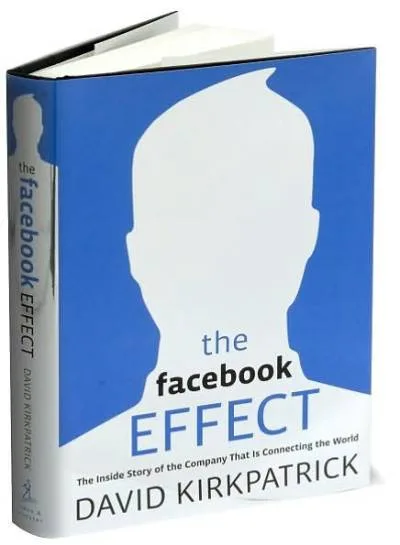Couverture de « The Facebook effect : the inside story of the company that is connecting the world »