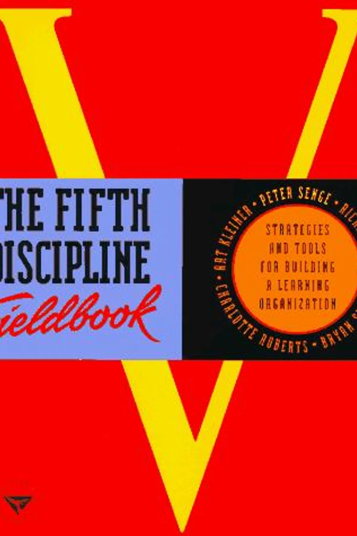 Couverture de « The Fifth Discipline Fieldbook »