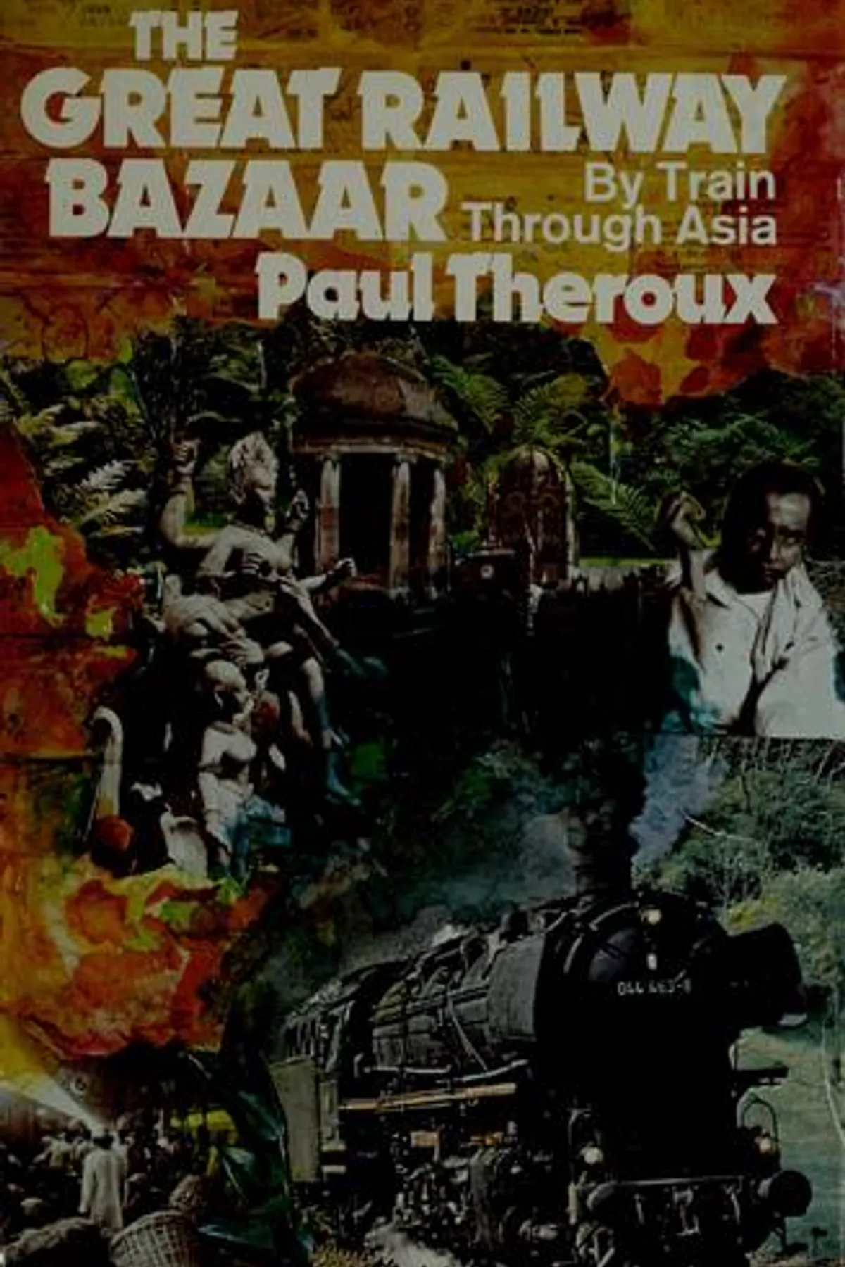 Couverture de « The Great Railway Bazaar »