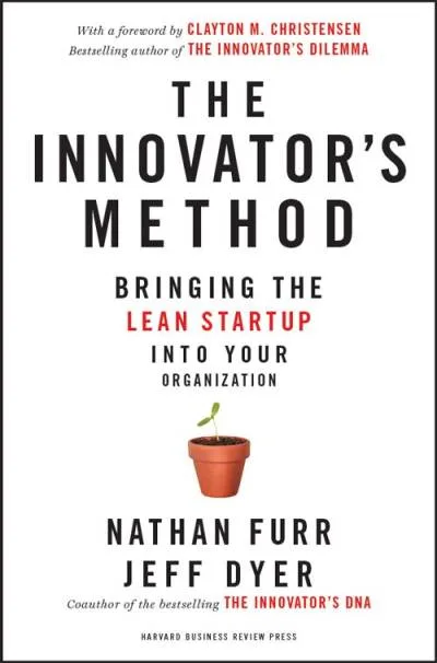 Couverture de « The Innovator's Method »
