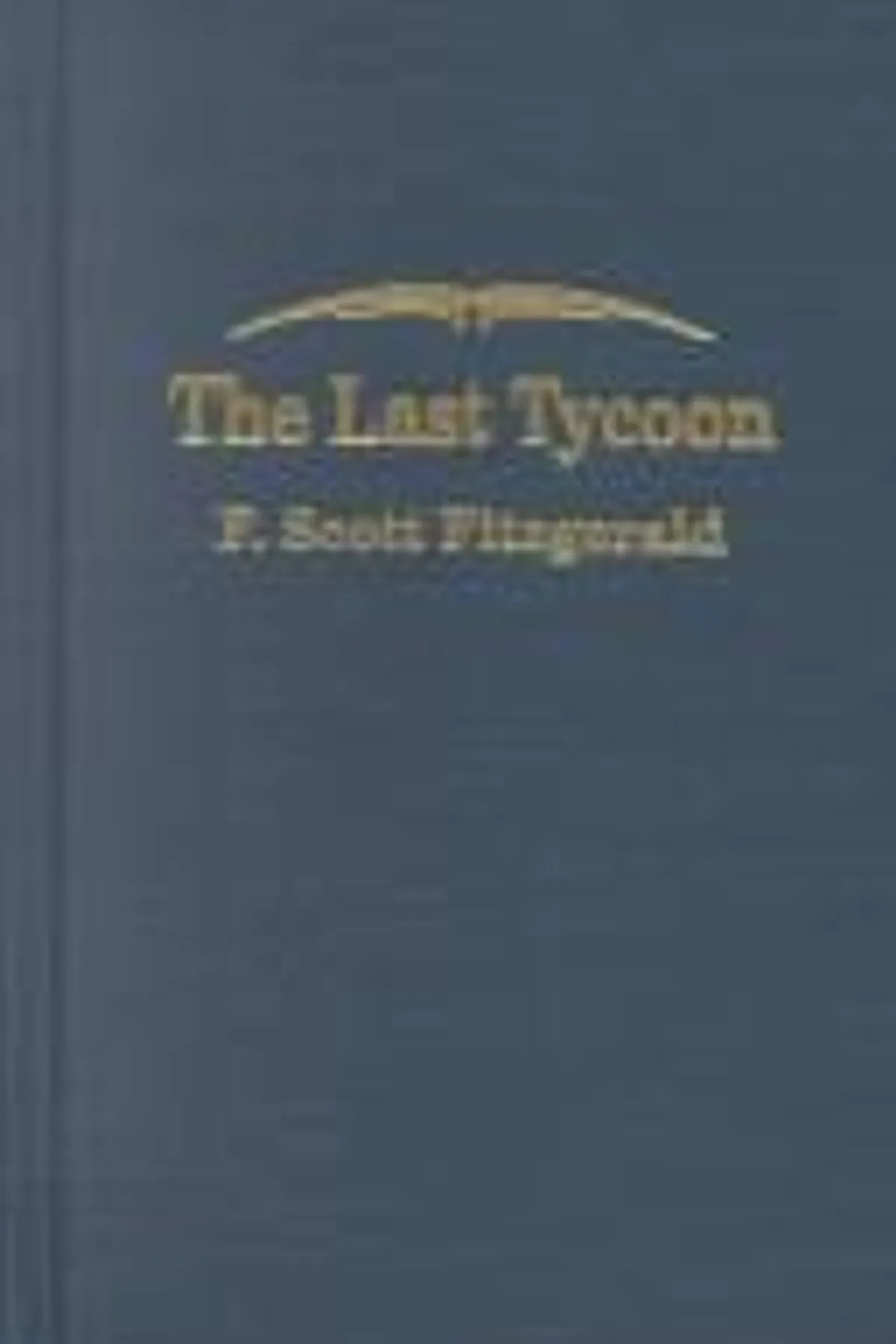 Couverture de « The Last Tycoon »