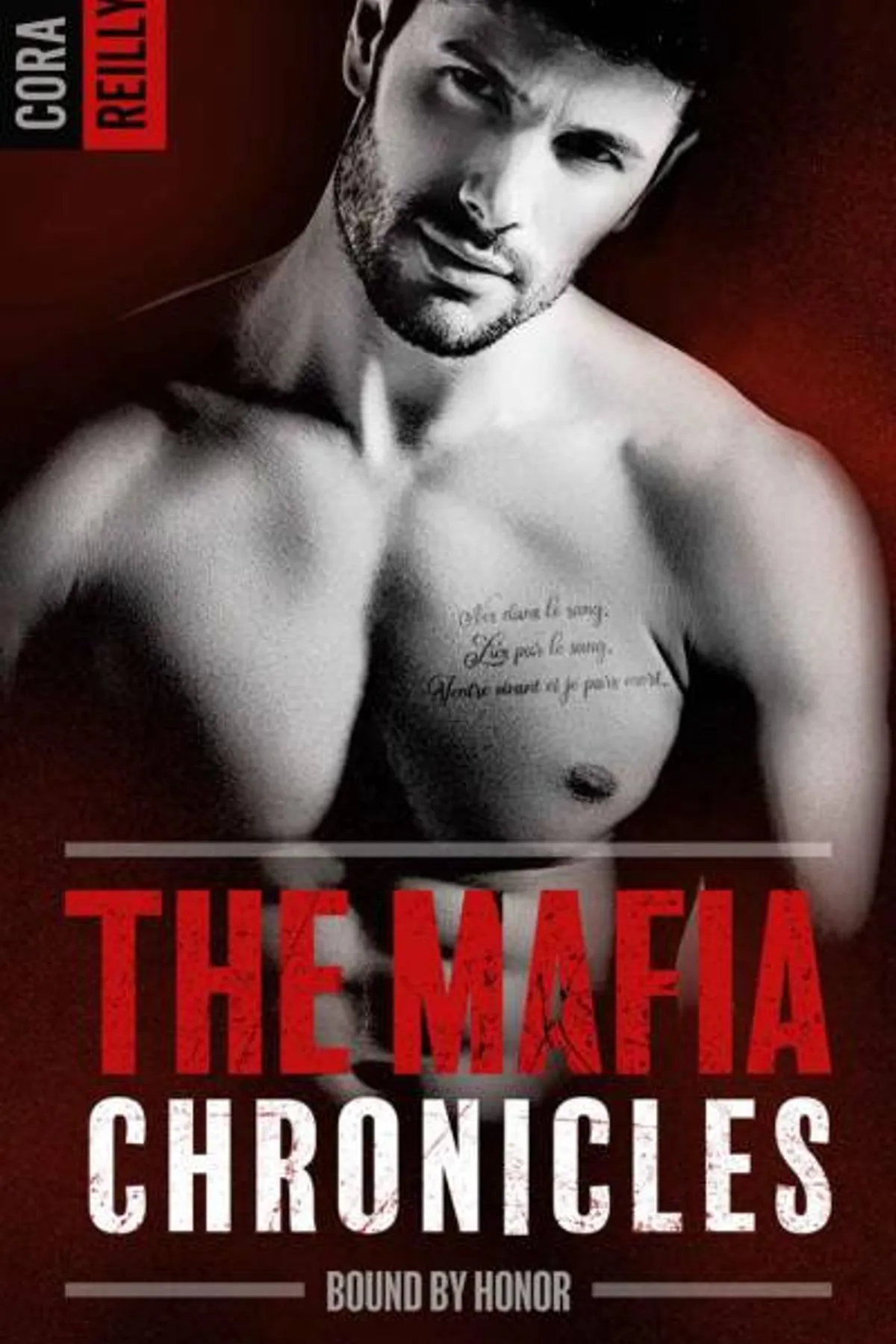 Couverture de « The Mafia Chronicles 1 - Bound by Honor »