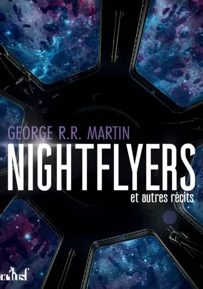 Couverture de « The Nightflyers et autres récits »