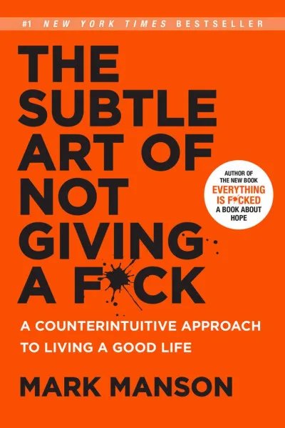 Couverture de « The Subtle Art of Not Giving a F*ck (Mark Manson Collection) »