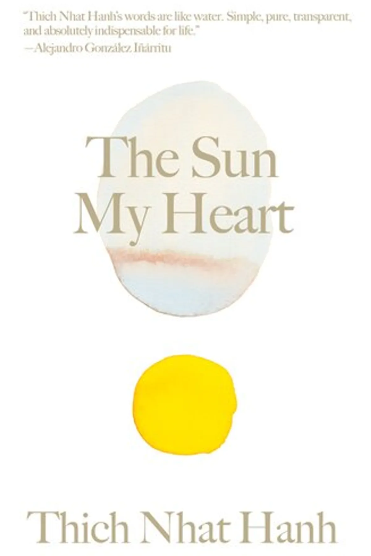 Couverture de « The Sun My Heart: The Companion to The Miracle of Mindfulness (Thich Nhat Hanh Classics) »