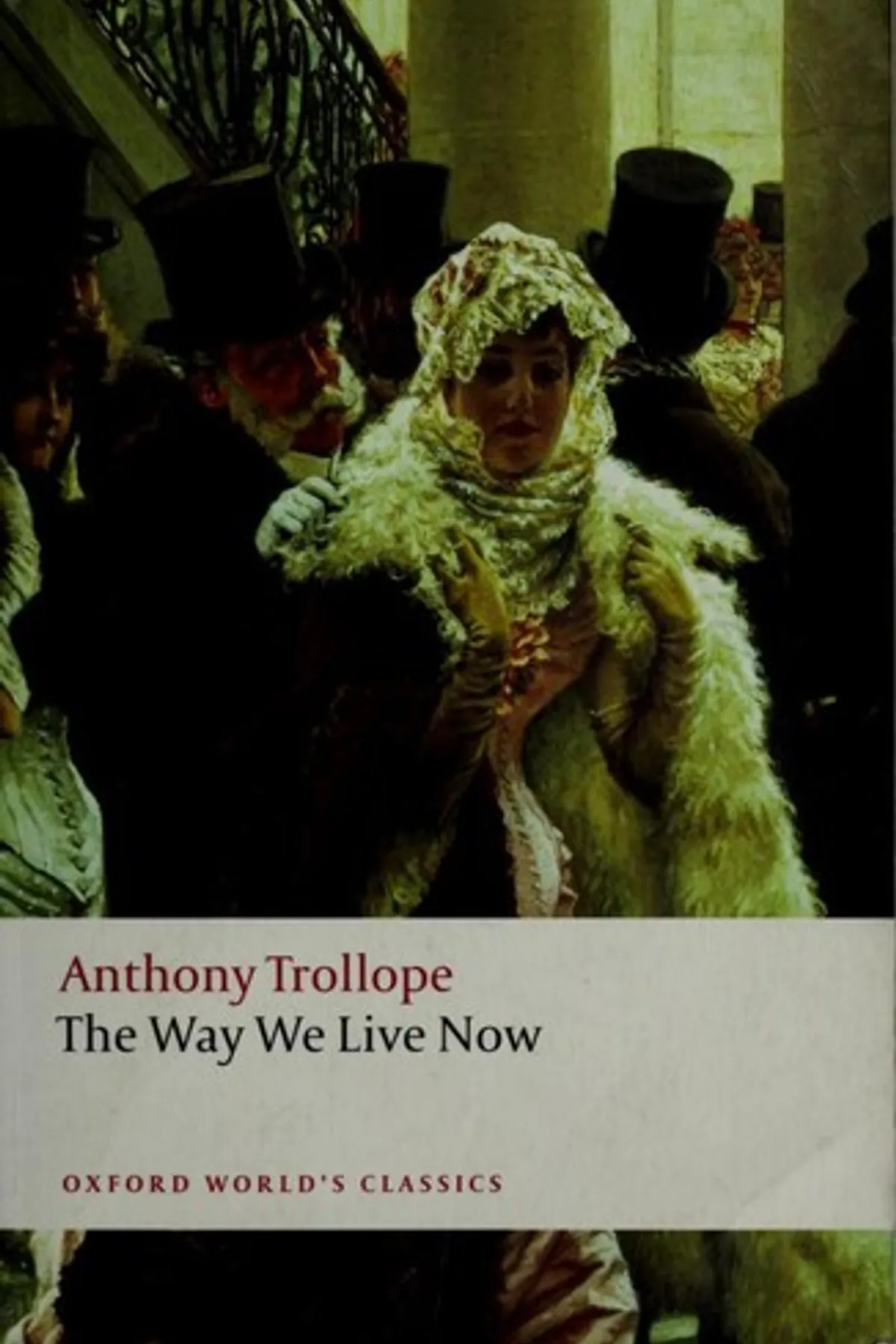 Couverture de « The Way We Live Now »
