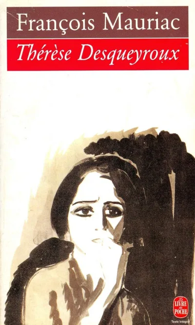 Couverture de « Thérèse Desqueyroux »