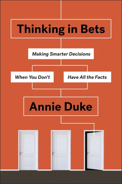Couverture de « Thinking in Bets »