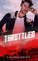 Couverture de « Throttled: Dirty Air (Book 1) »