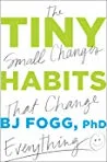 Couverture de « Tiny habits : + the small changes that change everything »