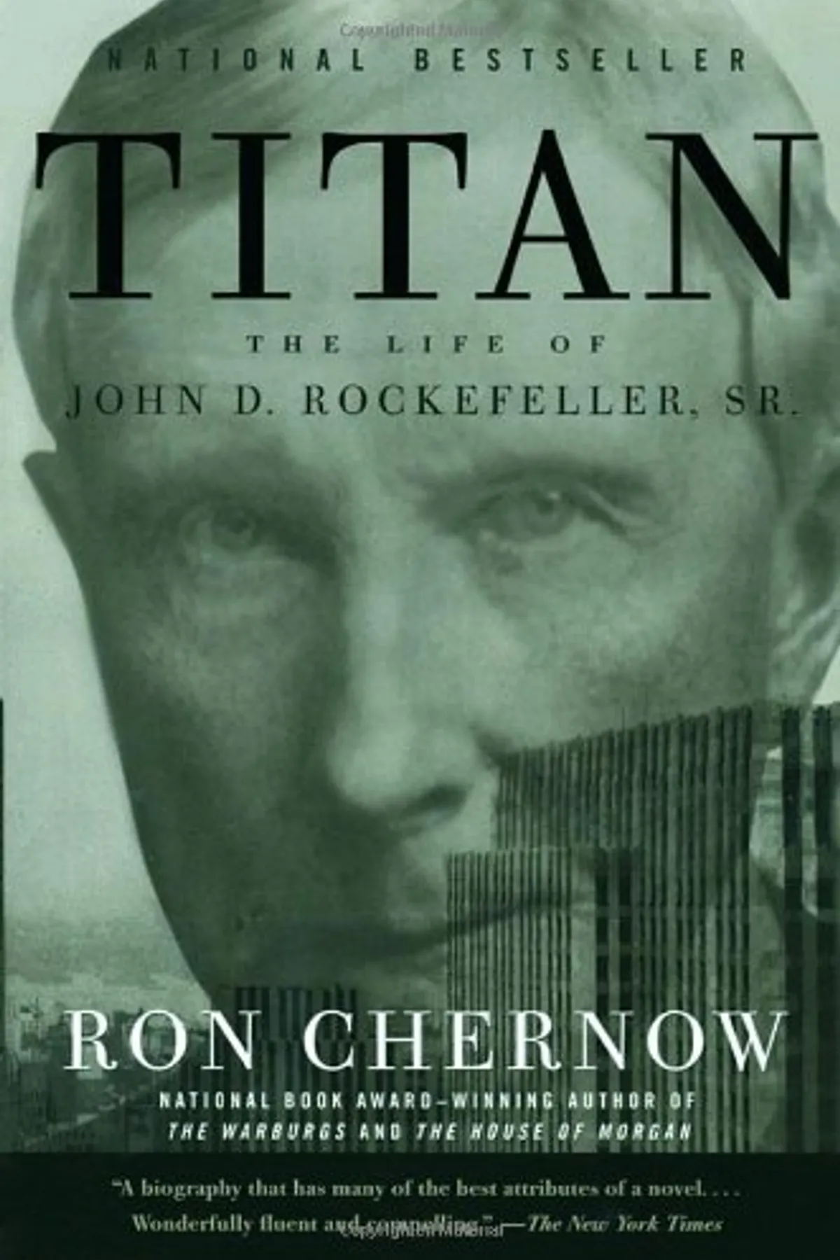 Couverture de « Titan : The Life of John D. Rockefeller, Sr. »