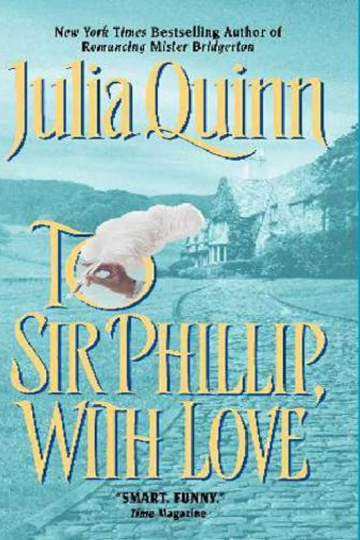 Couverture de « To Sir Phillip, with Love »