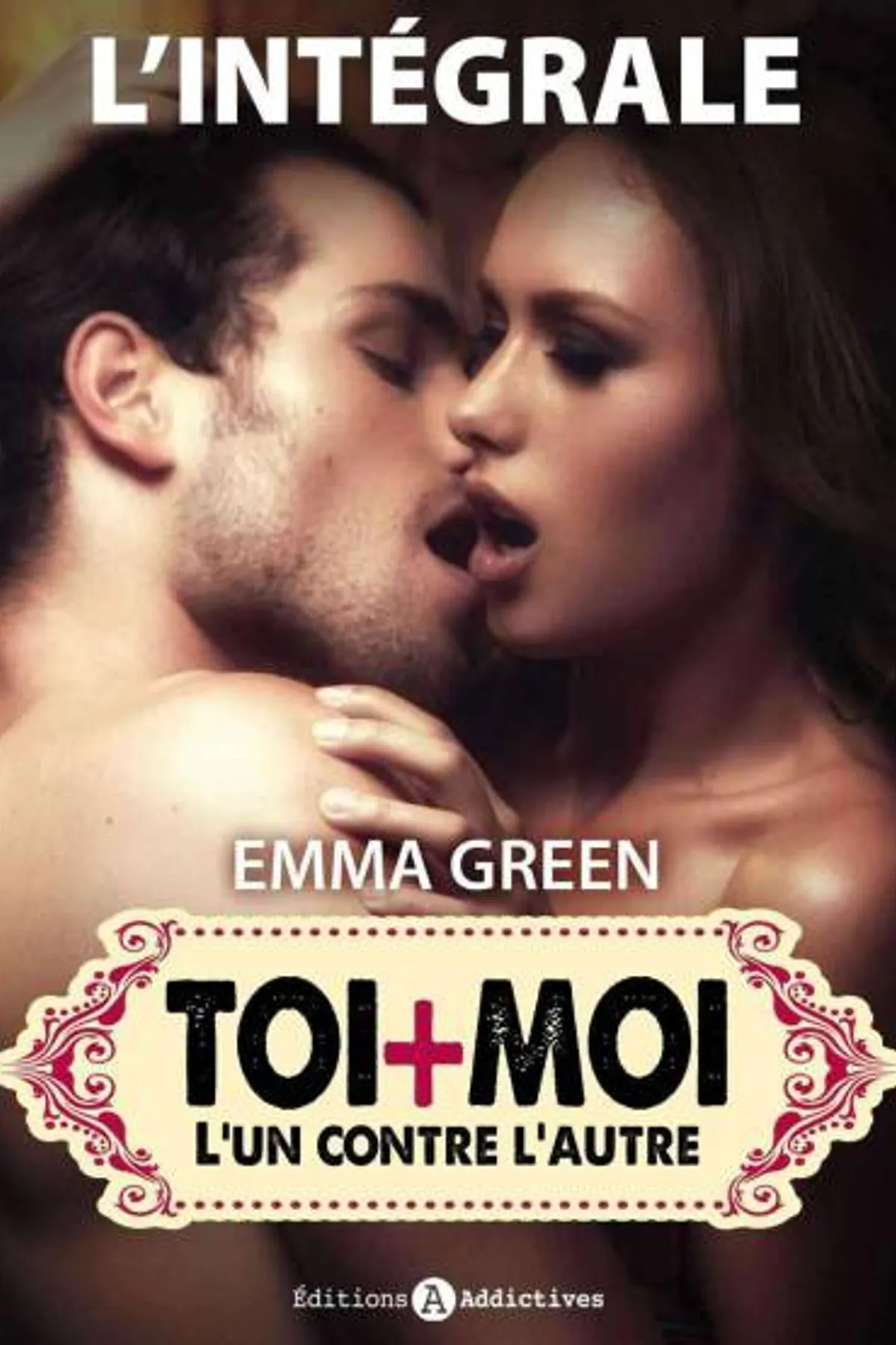 Couverture de « Toi + Moi – L'un contre l'autre - l'intégrale »