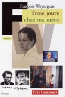 Couverture de « Trois jours chez ma mère »