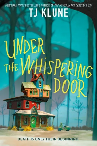 Couverture de « Under the Whispering Door - Signed / Autographed Copy »