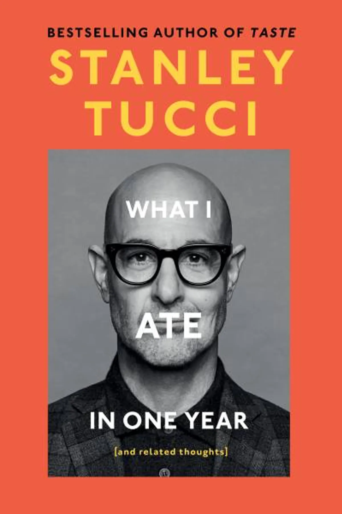 Couverture de « What I Ate in One Year : (and related thoughts) »