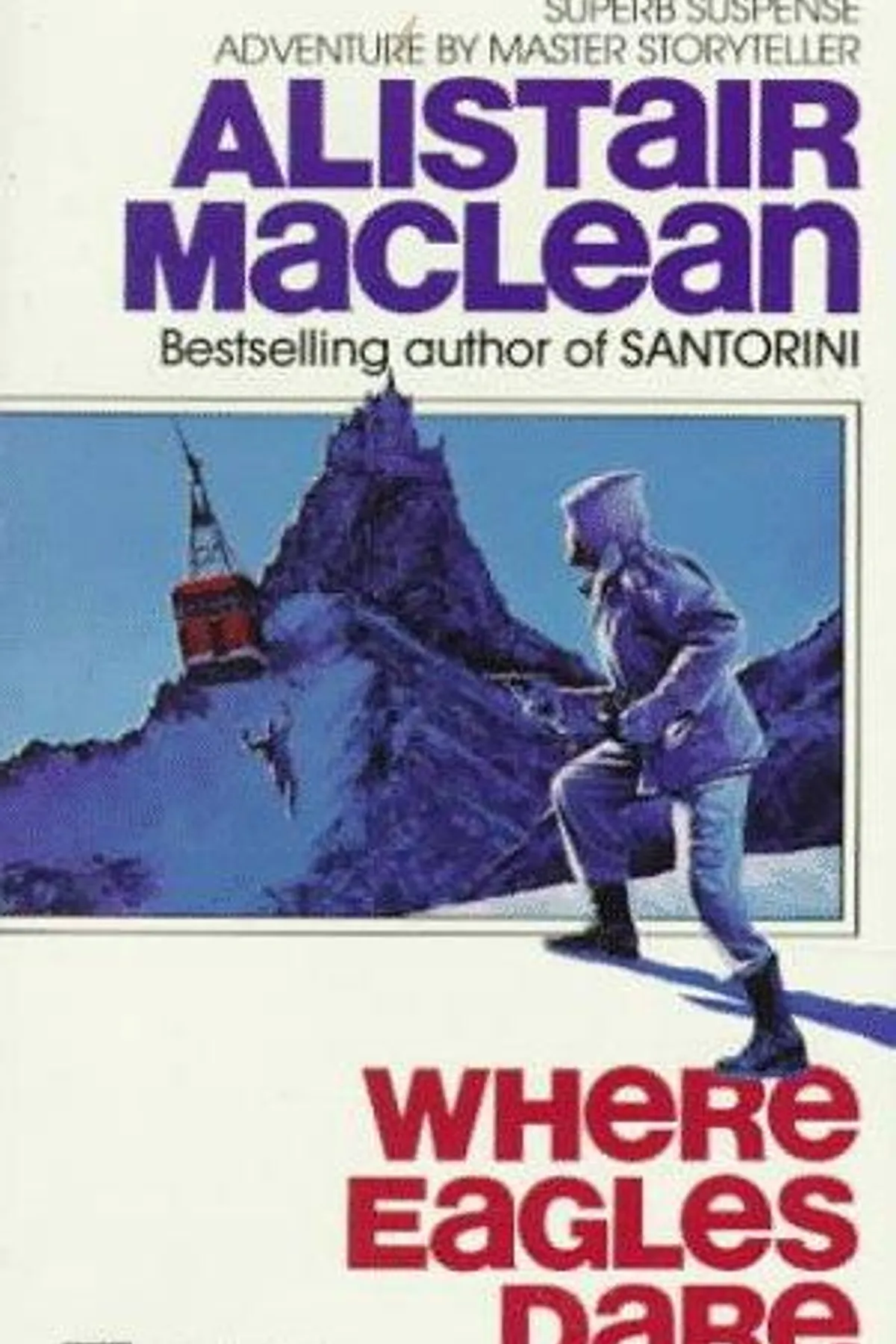 Couverture de « Where Eagles Dare »