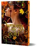 Couverture de « Woven by Gold (Beasts of the Briar, #2) »