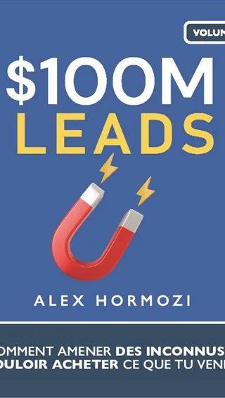 Couverture de $100M Leads, Alex Hormozi