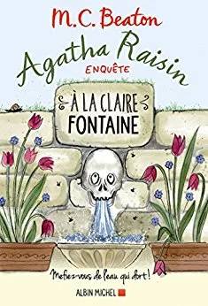 Couverture de Agatha Raisin enquête T7 : À la claire fontaine, M. C. Beaton