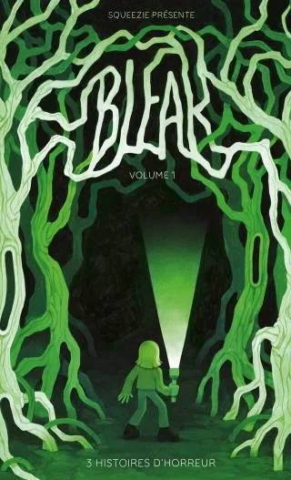 Couverture de Bleak - Volume 1, Squeezie
