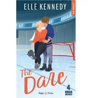 Couverture de The Dare fr, Elle Kennedy