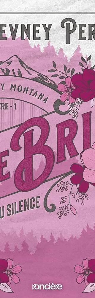 Couverture de Calamity Montana 1 - The bribe : l'achat du silence, Devney Perry