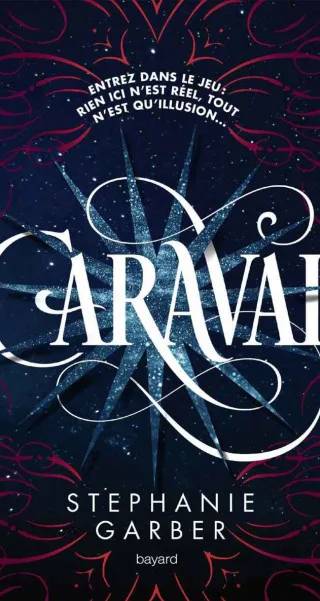 Couverture de Caraval, Stéphanie Garber